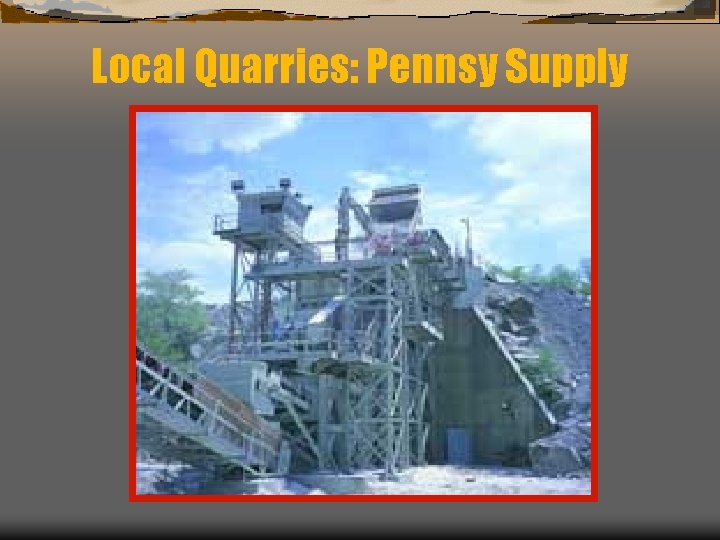 Local Quarries: Pennsy Supply 