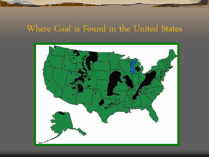 Where Coal is Found in the United States 