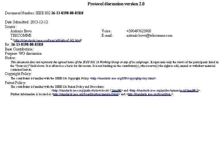 Protocol discussion version 2. 0 Document Number: IEEE 802. 16 -13 -0198 -00 -03