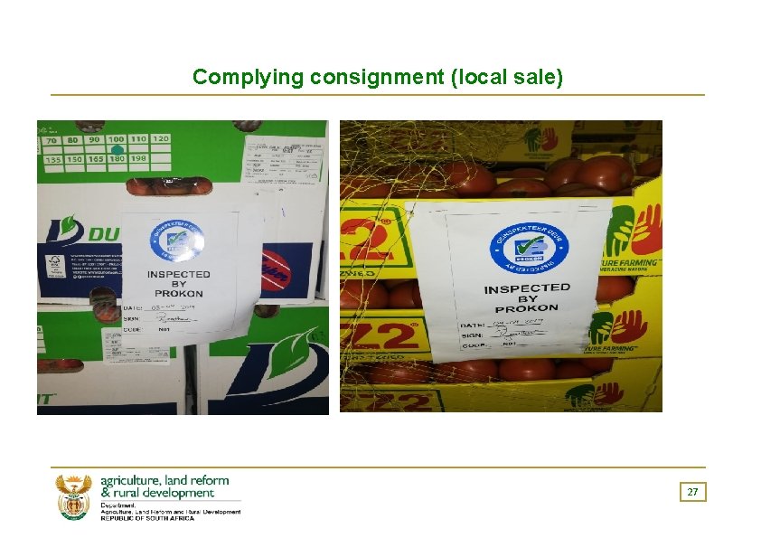 Complying consignment (local sale) 27 