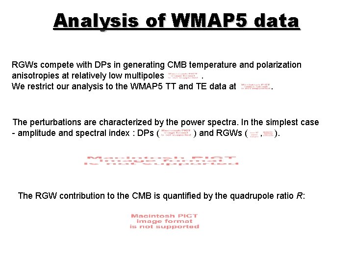 Analysis of WMAP 5 data RGWs compete with DPs in generating CMB temperature and