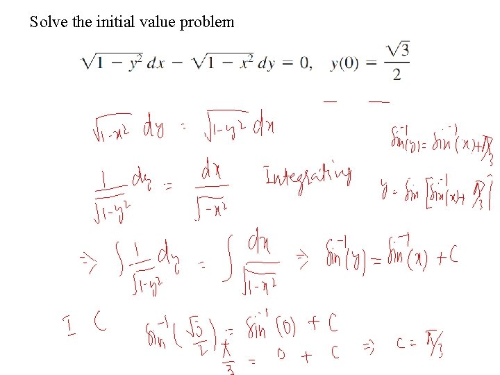 Solve the initial value problem 