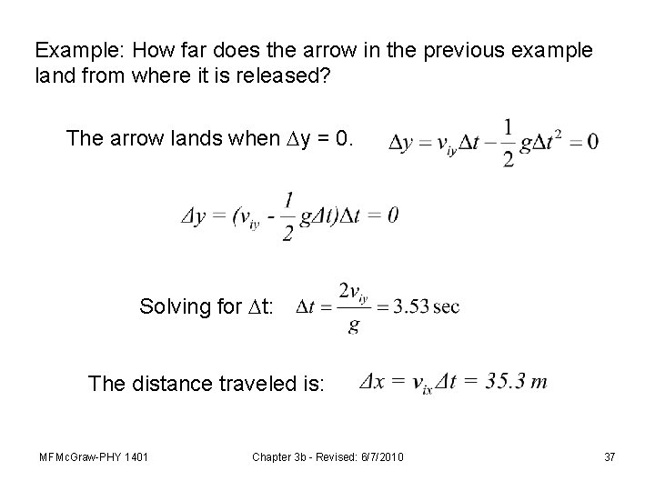 Example: How far does the arrow in the previous example land from where it
