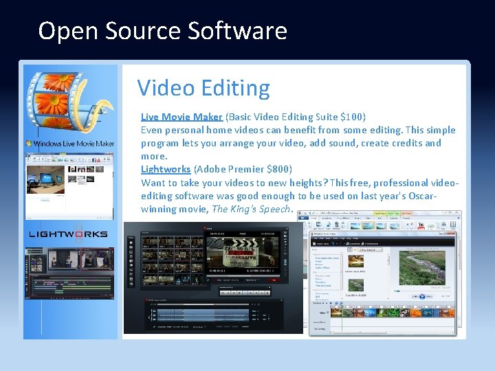 Open Source Software Video Editing Live Movie Maker (Basic Video Editing Suite $100) Even