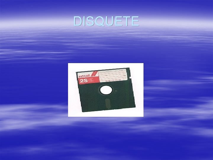 DISQUETE 