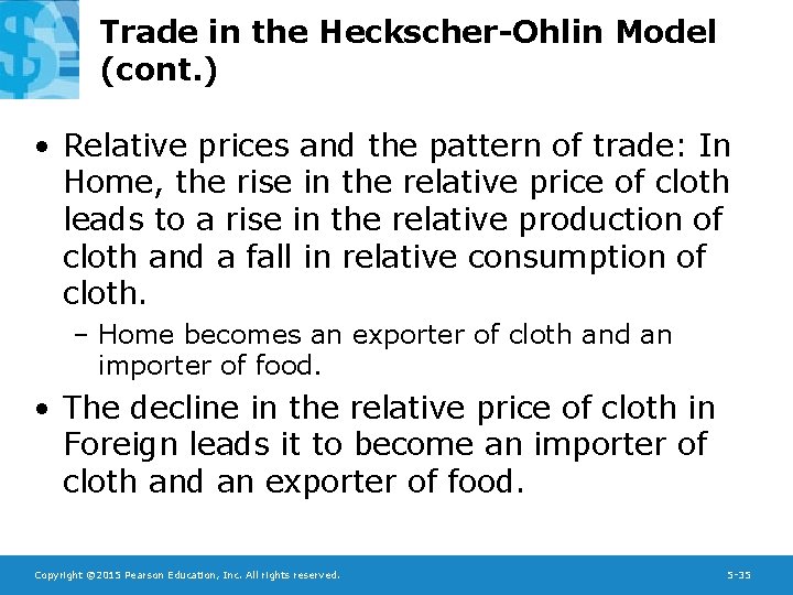 Trade in the Heckscher-Ohlin Model (cont. ) • Relative prices and the pattern of