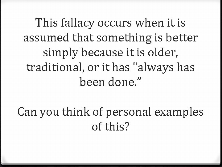 This fallacy occurs when it is assumed that something is better simply because it