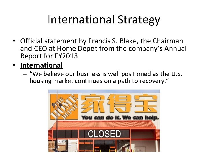 International Strategy • Official statement by Francis S. Blake, the Chairman and CEO at