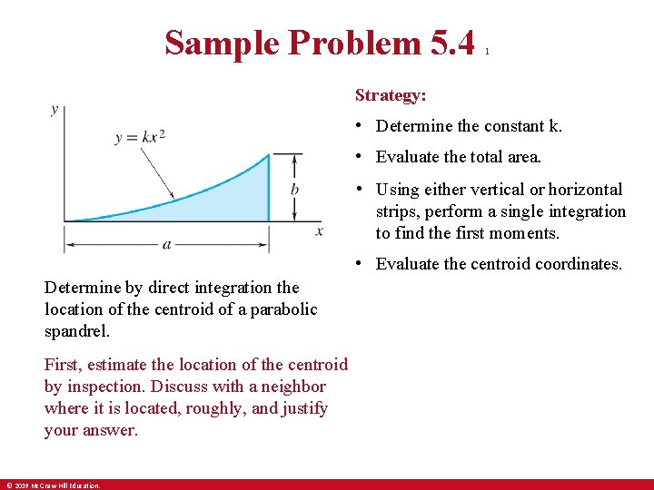 Sample Problem 5. 4 1 Strategy: • Determine the constant k. • Evaluate the