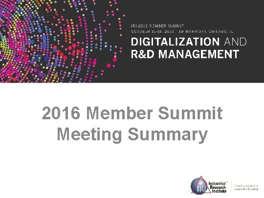 2016 Member Summit Meeting Summary 