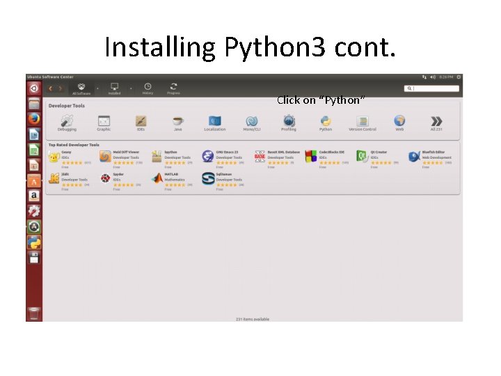 Installing Python 3 cont. Click on “Python” 