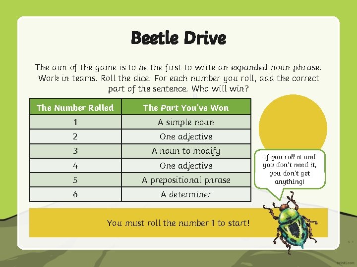 Beetle Drive The aim of the game is to be the first to write