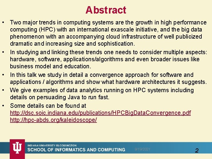 Abstract • Two major trends in computing systems are the growth in high performance