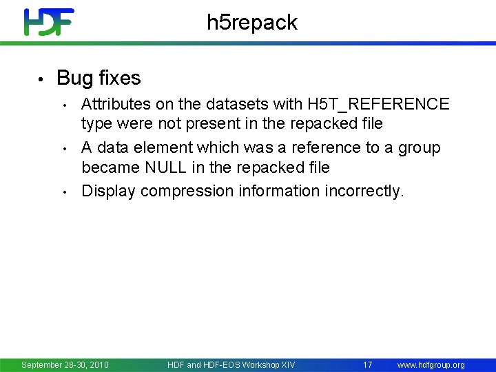 h 5 repack • Bug fixes • • • Attributes on the datasets with