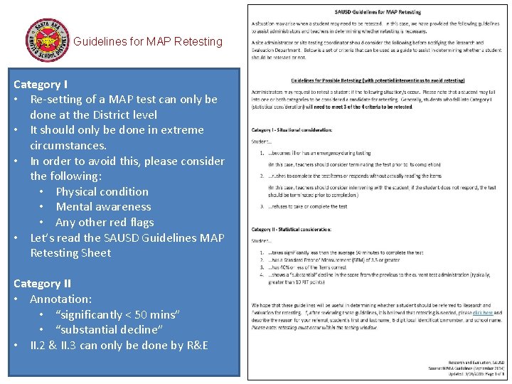 Guidelines for MAP Retesting Category I • Re-setting of a MAP test can only
