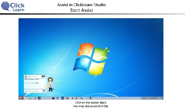Assist in Click Learn Studio Introduction Click Learn