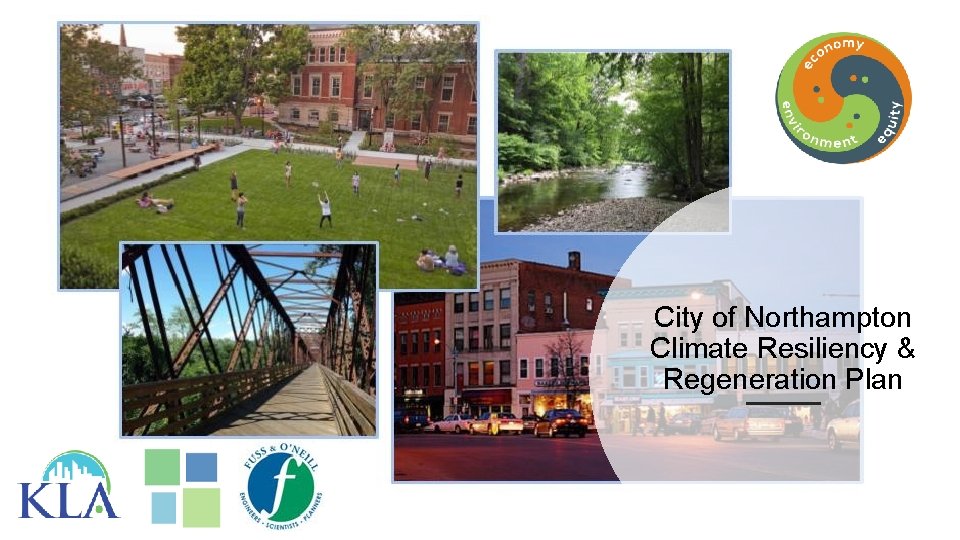 City of Northampton Climate Resiliency & Regeneration Plan 
