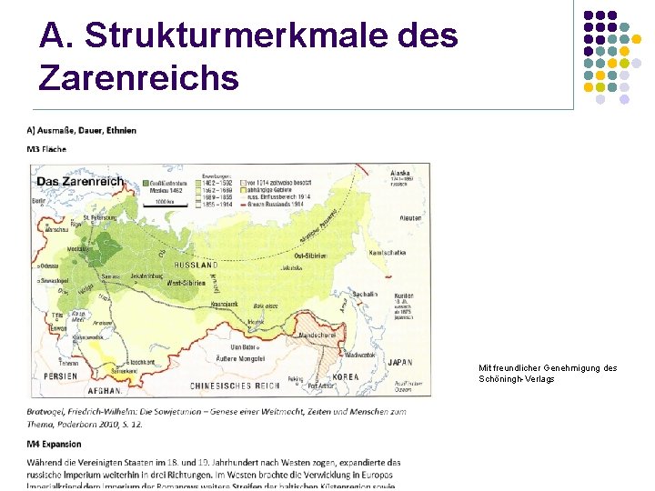 A. Strukturmerkmale des Zarenreichs Mit freundlicher Genehmigung des Schöningh-Verlags 