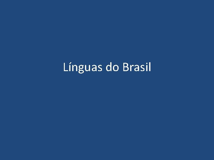 Línguas do Brasil 