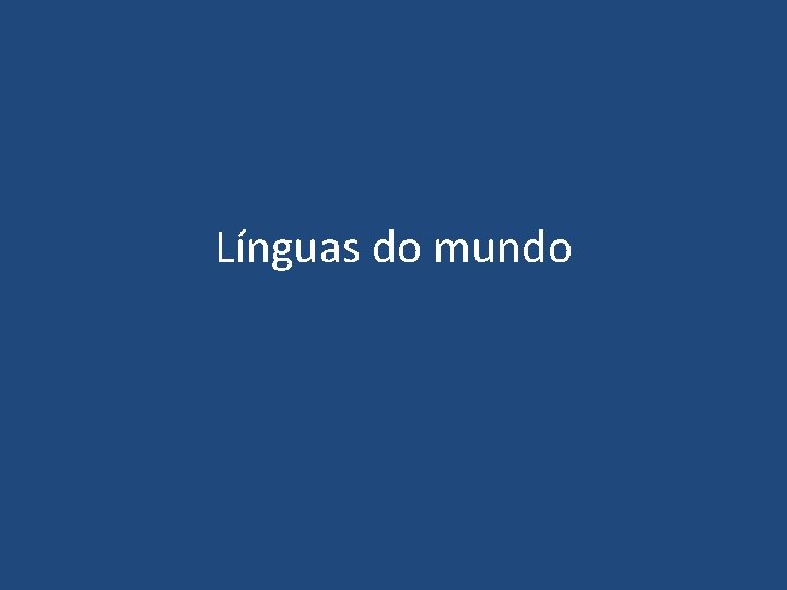 Línguas do mundo 