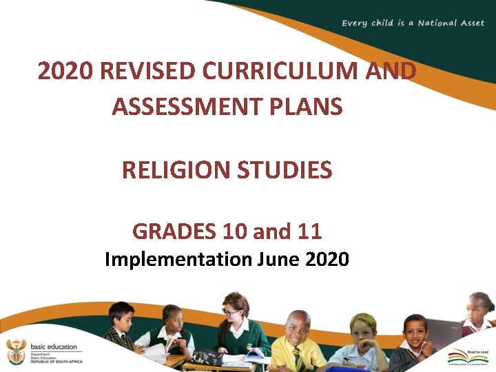 2020 REVISED CURRICULUM AND ASSESSMENT PLANS RELIGION STUDIES GRADES 10 and 11 Implementation June