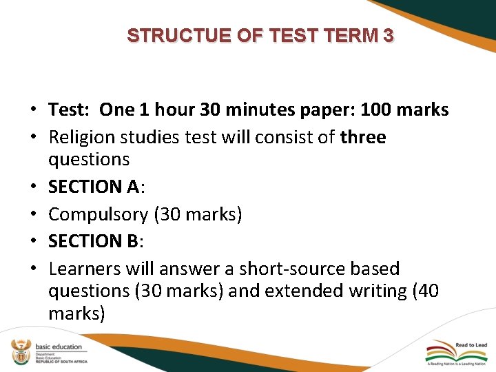 STRUCTUE OF TEST TERM 3 • Test: One 1 hour 30 minutes paper: 100