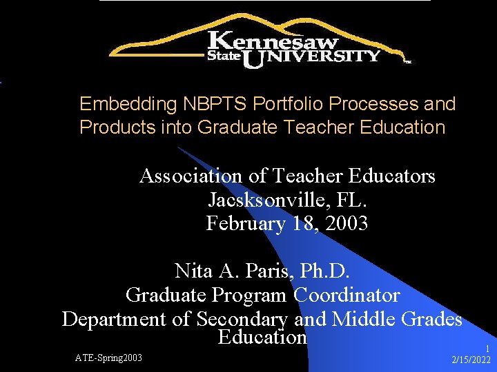 Embedding NBPTS Portfolio Processes and Products into Graduate Teacher Education Association of Teacher Educators