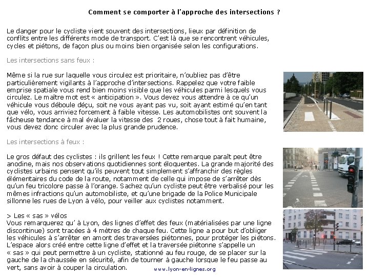 Comment se comporter à l’approche des intersections ? Le danger pour le cycliste vient