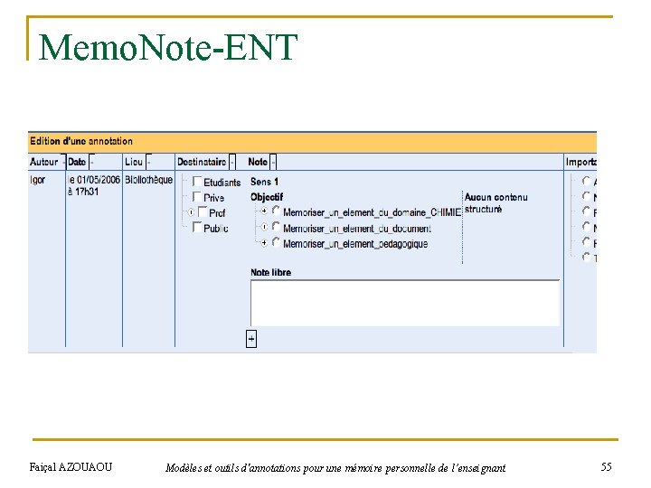 Memo. Note-ENT Faiçal AZOUAOU Modèles et outils d'annotations pour une mémoire personnelle de l’enseignant