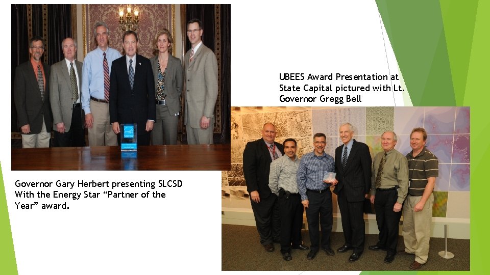 UBEES Award Presentation at State Capital pictured with Lt. Governor Gregg Bell Governor Gary