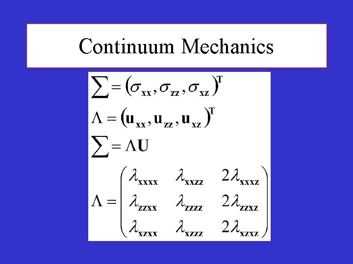 Continuum Mechanics 