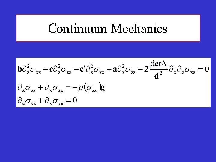 Continuum Mechanics 