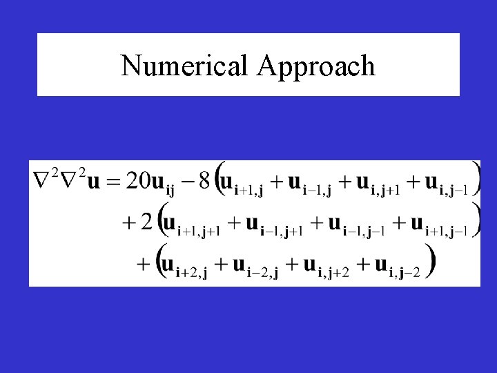 Numerical Approach 
