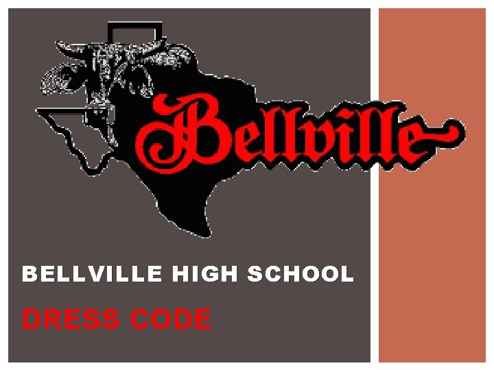 BELLVILLE HIGH SCHOOL DRESS CODE 