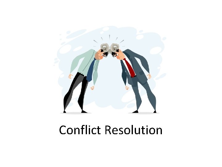 Conflict Resolution 