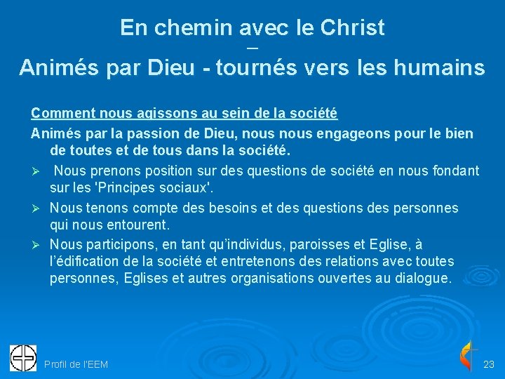 En chemin avec le Christ — Animés par Dieu - tournés vers les humains