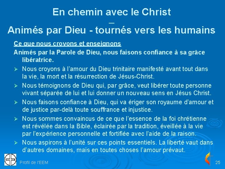 En chemin avec le Christ __ Animés par Dieu - tournés vers les humains