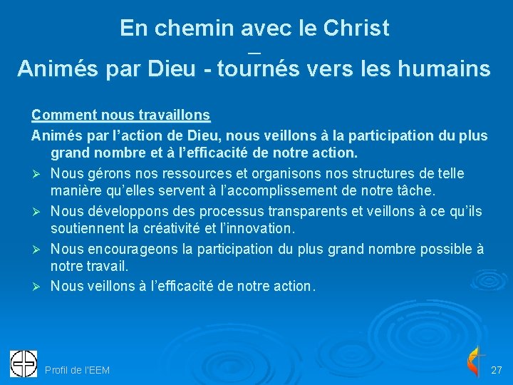 En chemin avec le Christ __ Animés par Dieu - tournés vers les humains