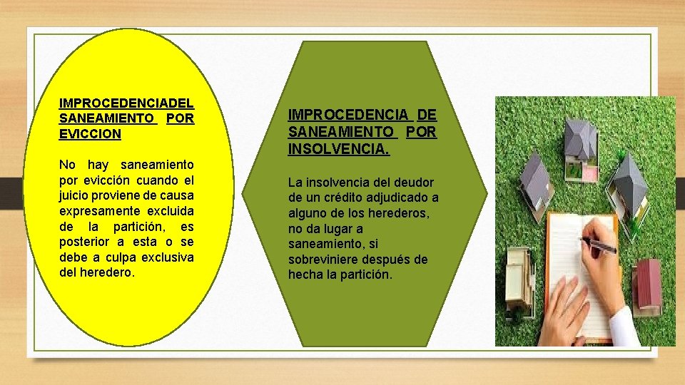 IMPROCEDENCIA DEL SANEAMIENTO POR EVICCION No hay saneamiento por evicción cuando el juicio proviene IMPROCEDENCIA DEL SANEAMIENTO POR EVICCION No hay saneamiento por evicción cuando el juicio proviene
