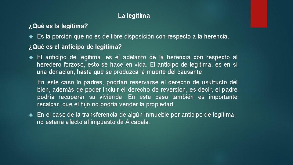 La legítima ¿Qué es la legítima? Es la porción que no es de libre La legítima ¿Qué es la legítima? Es la porción que no es de libre