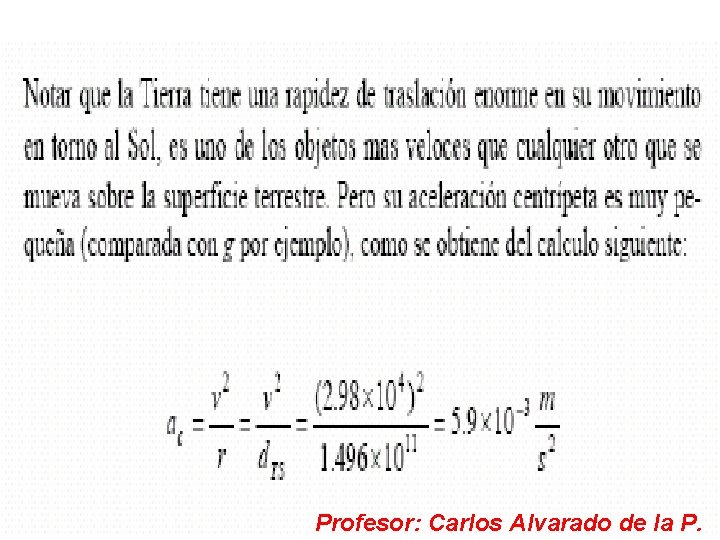 Profesor: Carlos Alvarado de la P. 