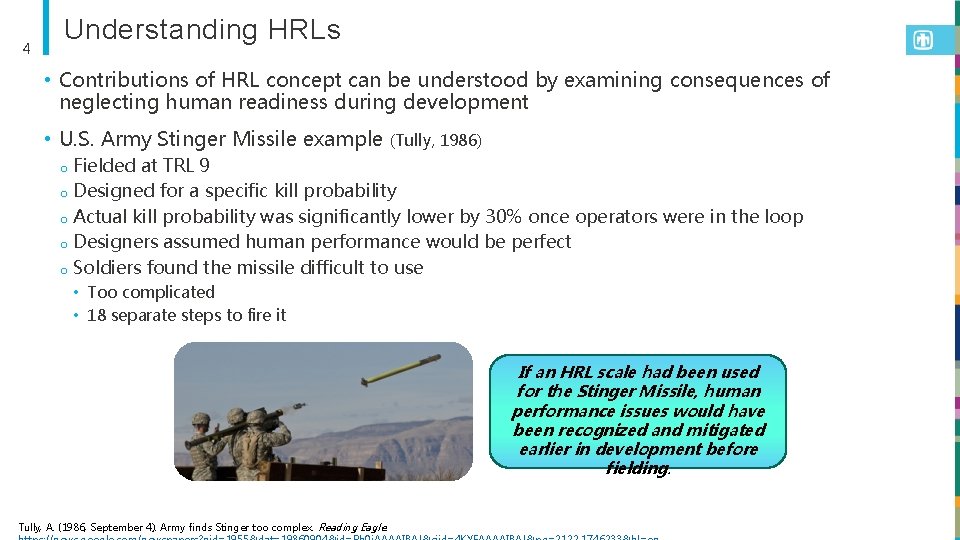 4 Understanding HRLs • Contributions of HRL concept can be understood by examining consequences