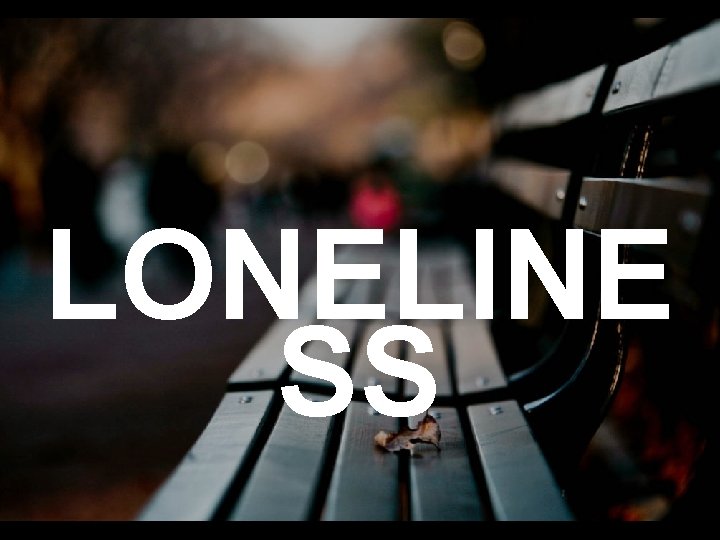 LONELINE SS LONELINE SS