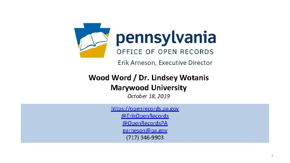 Erik Arneson, Executive Director Wood Word / Dr. Lindsey Wotanis Marywood University October 18,