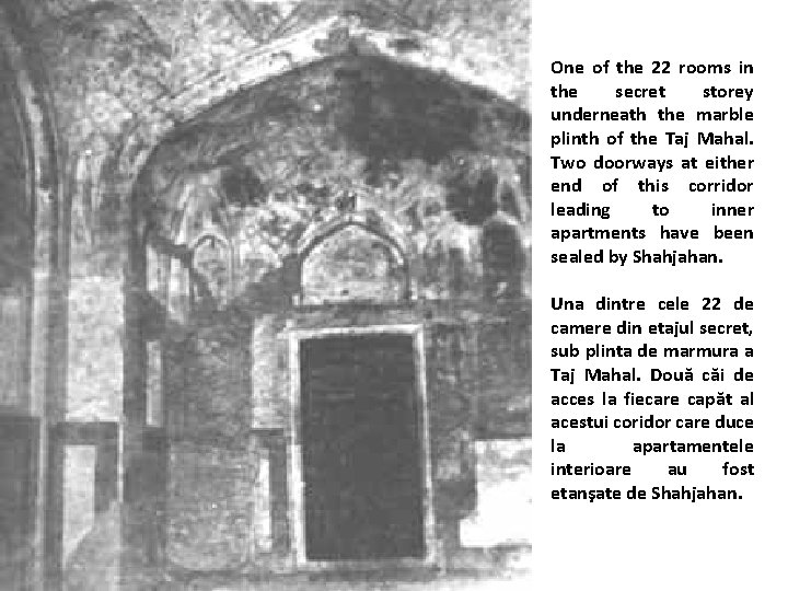 One of the 22 rooms in the secret storey underneath the marble plinth of