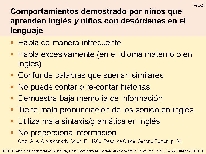 Comportamientos demostrado por niños que aprenden inglés y niños con desórdenes en el lenguaje