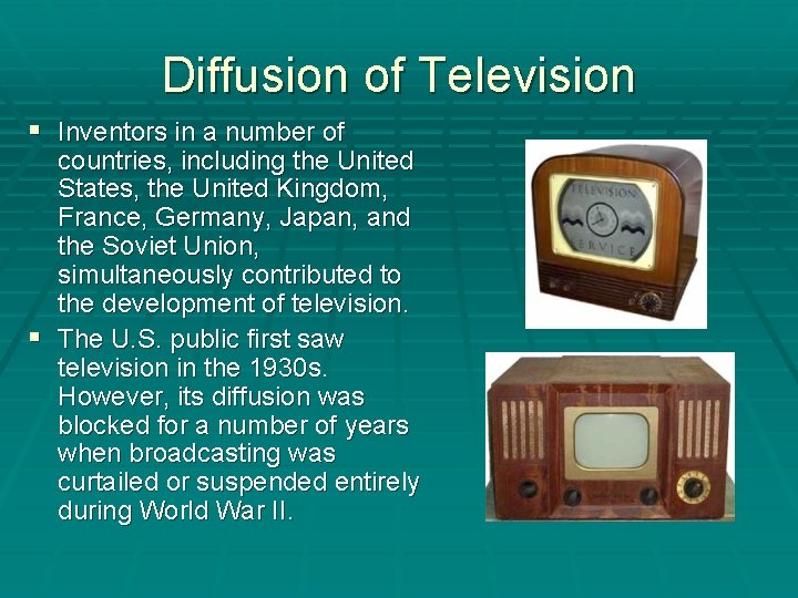 Diffusion of Television § Inventors in a number of countries, including the United States,