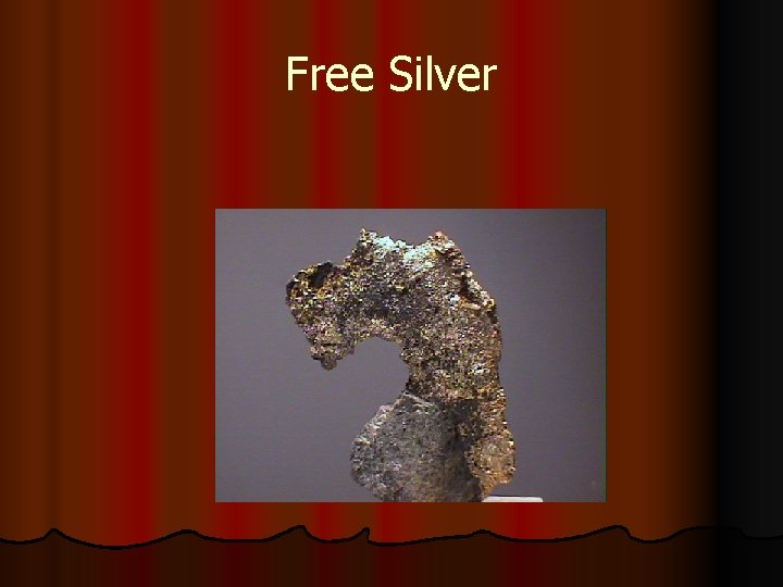 Free Silver 