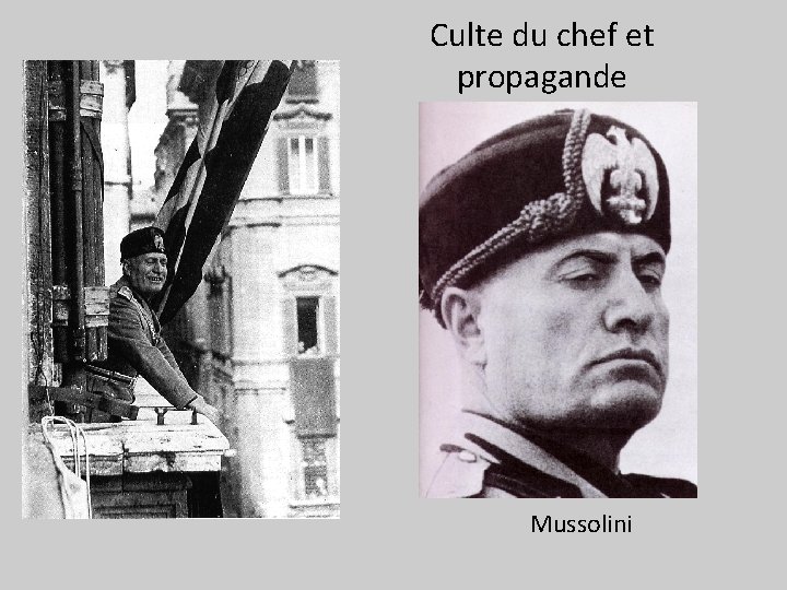 Culte du chef et propagande Mussolini 