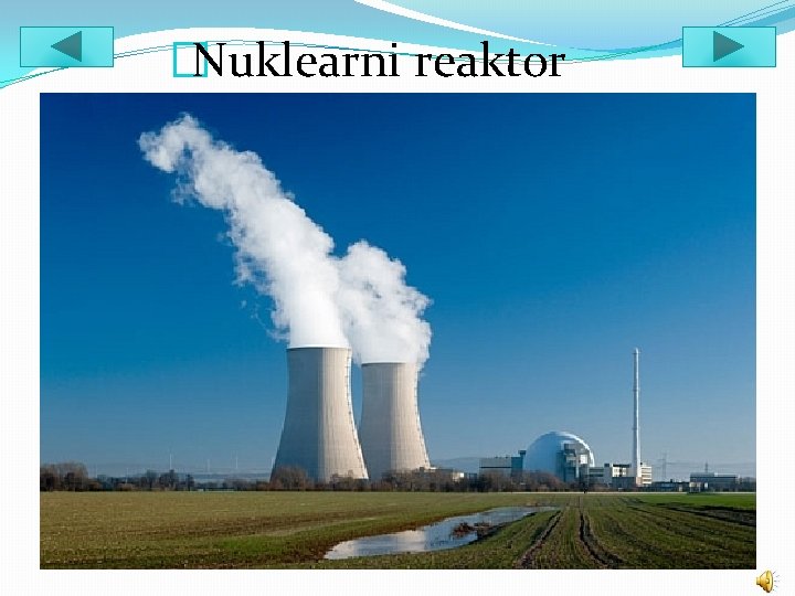 �Nuklearni reaktor 